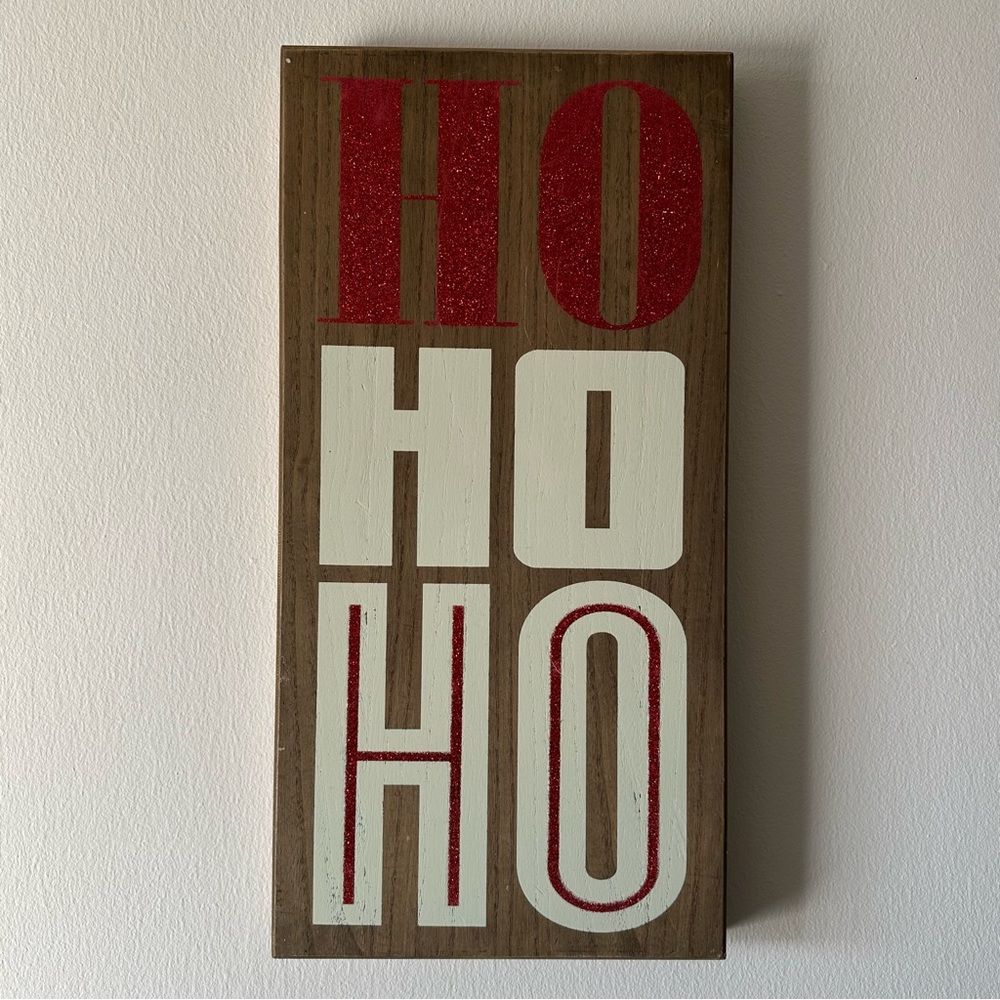 Ho Ho Ho Christmas Sign